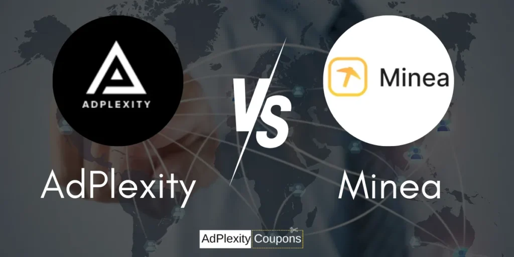 Adplexity vs Minea