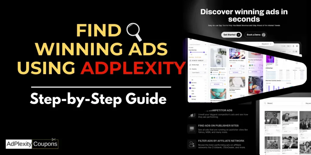 Find Winning Ads Using AdPlexity- Step-by-Step Guide